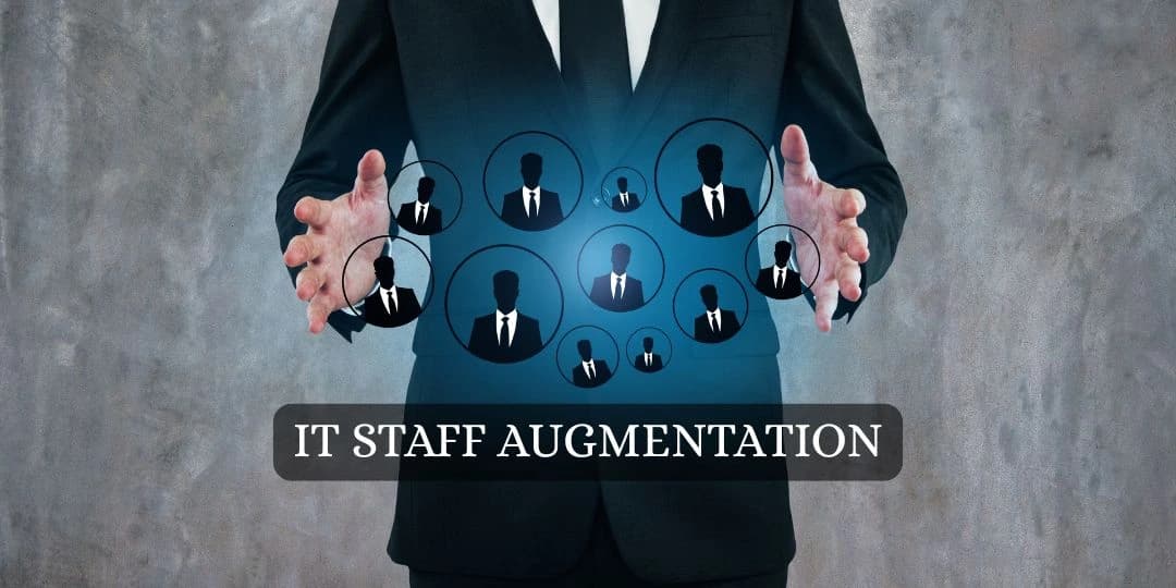 What is IT Staff Augmentation? Everything You Need to Know